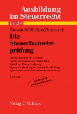 Ausbildung im Steuerrecht  Die Steuerfachwirtprüfung - Sikorski, Ralf; Mölleken, Friedrich; Zbanyszek, Hans P