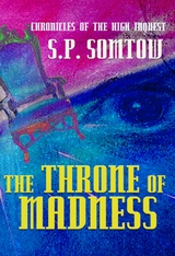 Chronicles of the High Inquest -  S.P. Somtow