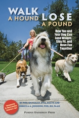 Walk a Hound, Lose a Pound -  Rebecca A. Johnson,  Phil Zeltzman