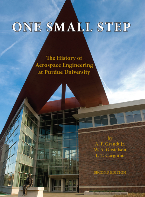 One Small Step - A. F. Grandt, W. A. Gustafson, L. T. Cargnino