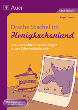 Drache Stachel im Honigkuchenland - Birgit Gerber