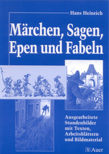 Märchen, Sagen, Epen und Fabeln - Hans Heinrich