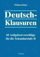 Deutsch-Klausuren - Wilfried Klute