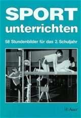 Sport unterrichten - Ursula Faust, Norbert Hauf, Karin Lossow, Gerhard Ritter, Heide Sporer