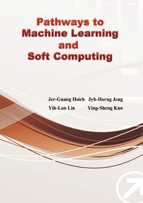 Pathways to Machine Learning and Soft Computing -  ???,  Jyh-Horng Jeng