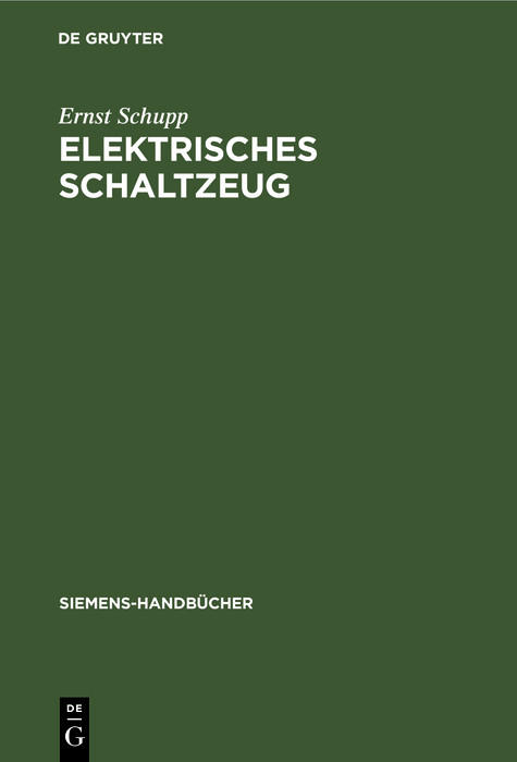 Elektrisches Schaltzeug - Ernst Schupp