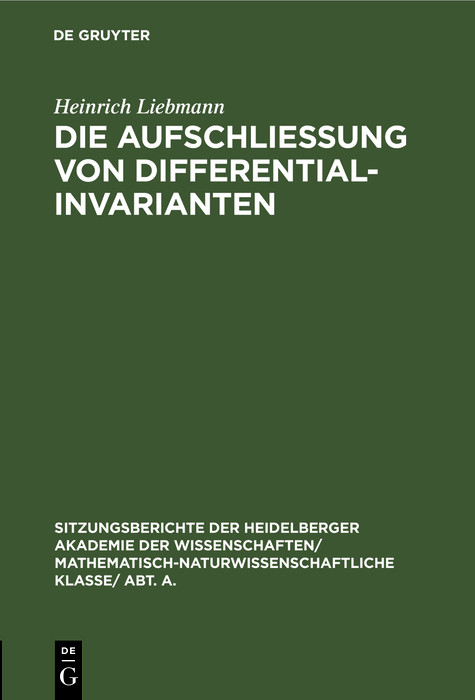 Die Aufschließung von Differentialinvarianten - Heinrich Liebmann