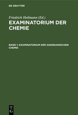 Examinatorium der anorganischen Chemie - 