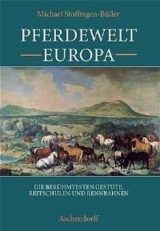 Pferdewelt Europa - Michael Stoffregen-Büller