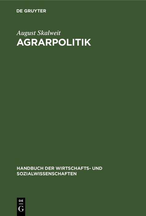 Agrarpolitik - August Skalweit