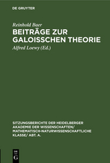 Beiträge zur Galoisschen Theorie - Reinhold Baer