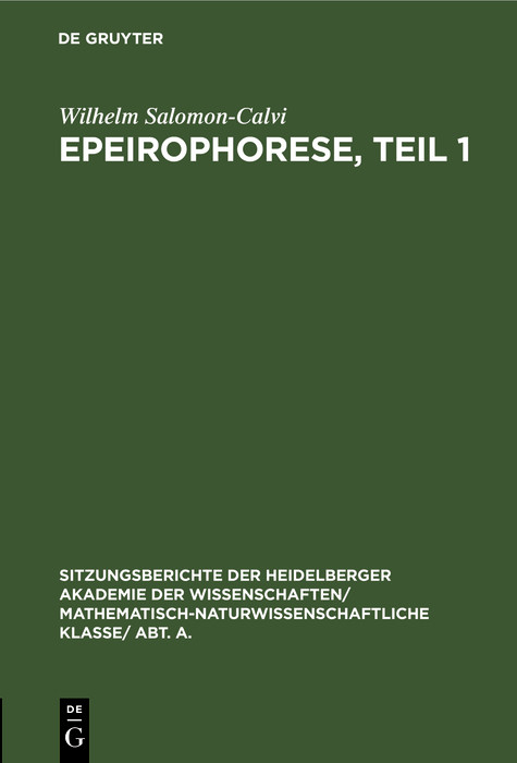 Epeirophorese, Teil 1 - Wilhelm Salomon-Calvi