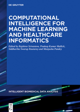 Computational Intelligence for Machine Learning and Healthcare Informatics - 
