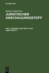 Bürgerliches Recht und Arbeitsrecht - 