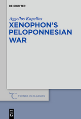 Xenophon’s Peloponnesian War - Aggelos Kapellos