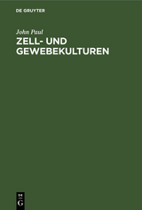 Zell- und Gewebekulturen - John Paul