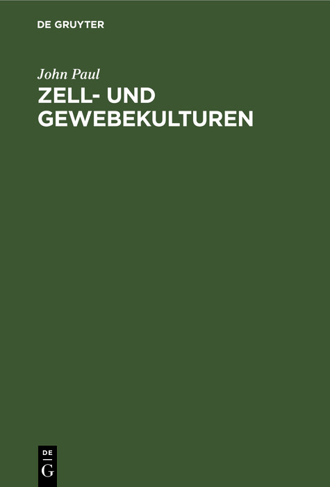 Zell- und Gewebekulturen - John Paul