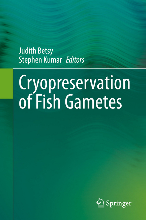 Cryopreservation of Fish Gametes - 