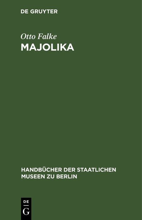 Majolika - Otto Falke