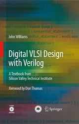 Digital VLSI Design with Verilog -  John Williams