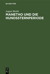 Manetho und die Hundssternperiode - August Böckh