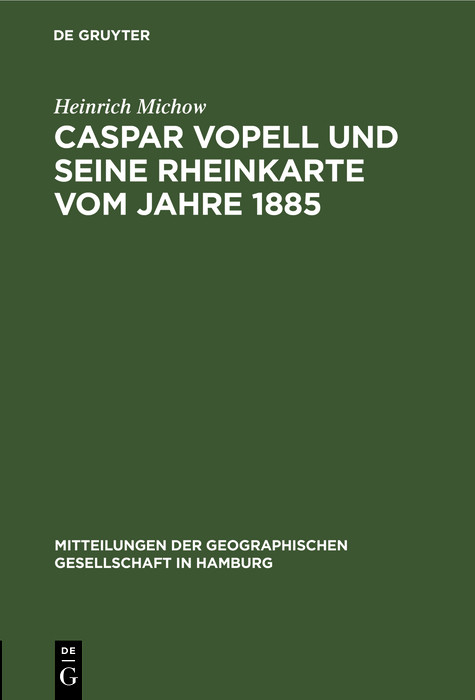 Caspar Vopell und seine Rheinkarte vom Jahre 1885 - Heinrich Michow