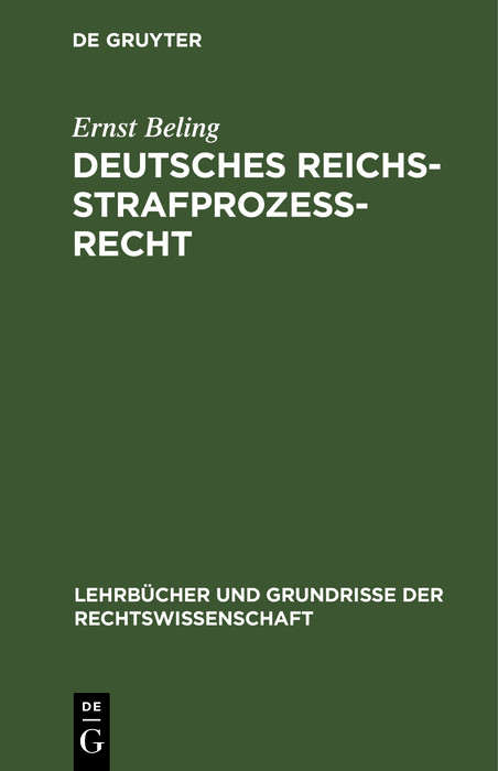 Deutsches Reichsstrafprozeßrecht - Ernst Beling