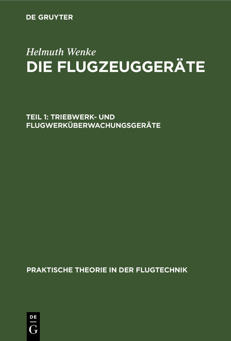 Triebwerk- und Flugwerküberwachungsgeräte - Helmuth Wenke