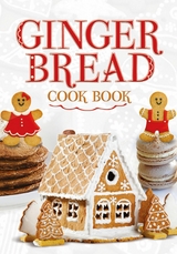 Ginger Bread Cook Book -  G2 Entertainment