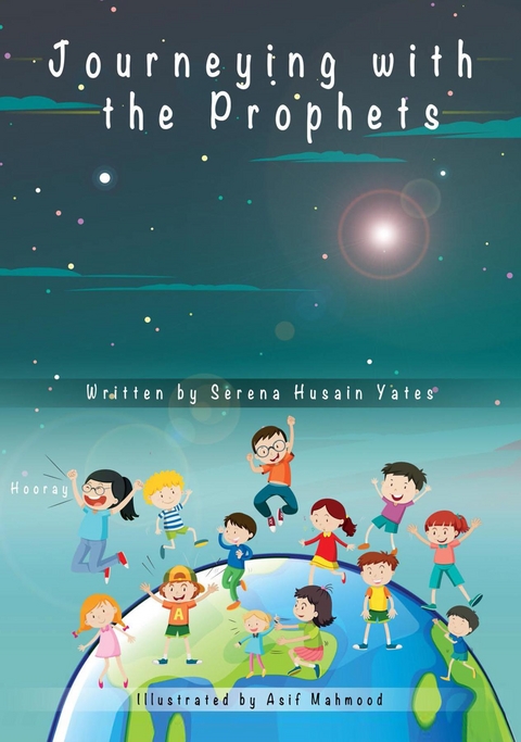 Journey Of The Prophets -  Serena Yates