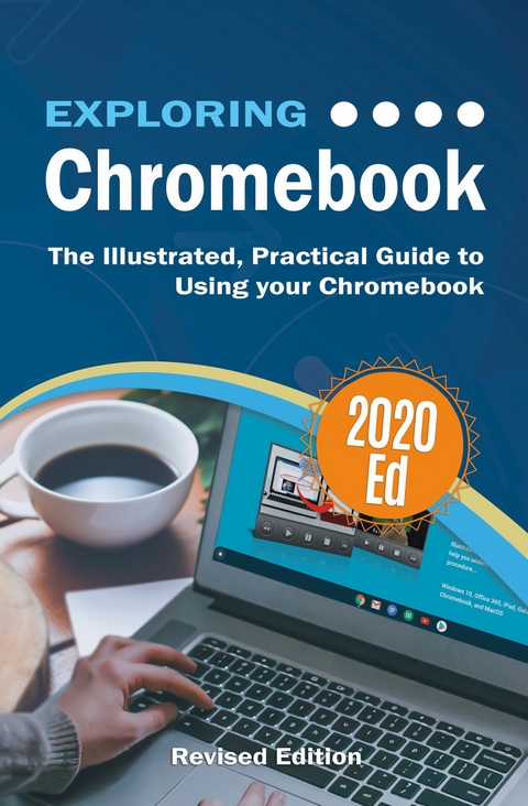 Exploring Chromebook 2020 Edition -  Kevin Wilson