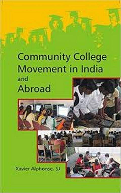 Community College Movements In India And Abroad -  Alphonse Si Xavier