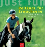 Just fun - Reitkurs für Erwachsene - Heike Lebherz