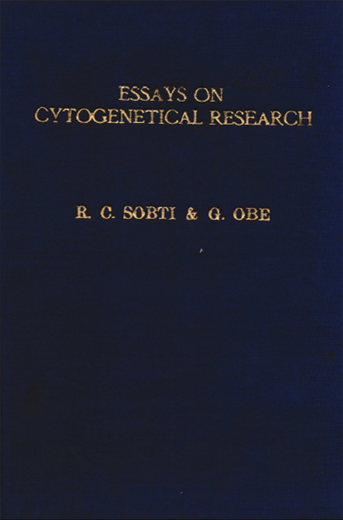 Essays On Cytogenetical Research -  G. Obe,  R. C. Sobti