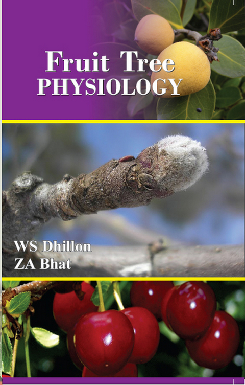 Fruit Tree Physiology -  ZA Bhat,  WS Dhillon