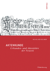 Aktenkunde - Hochedlinger, Michael