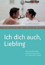 Ich dich auch, Liebling - Jutta D. Blume