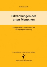 Erkrankungen des alten Menschen - Heike Lindloff