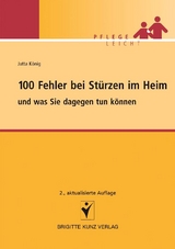 100 Fehler bei Stürzen im Heim - König, Jutta