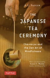 Japanese Tea Ceremony -  A. L. Sadler