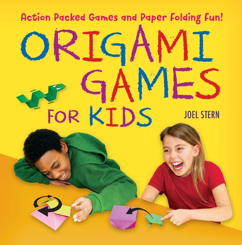 Origami Games for Kids Ebook - Joel Stern