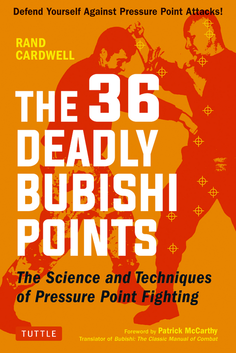 36 Deadly Bubishi Points - Rand Cardwell