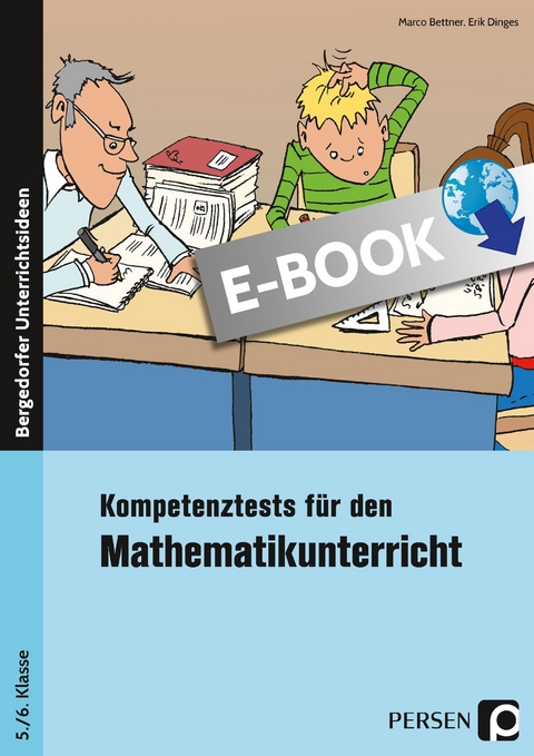 Kompetenztests Mathematik - 5./6. Klasse - Marco Bettner, Erik Ding