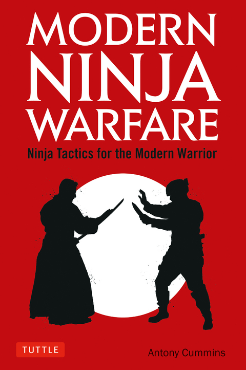 Modern Ninja Warfare - Antony Cummins