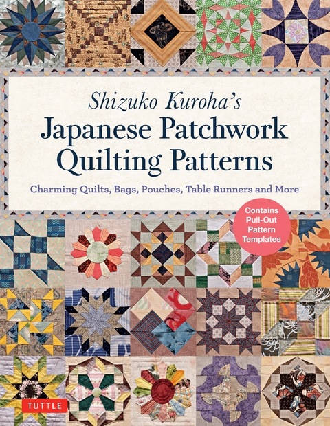 Shizuko Kuroha's Japanese Patchwork Quilting Patterns -  Shizuko Kuroha