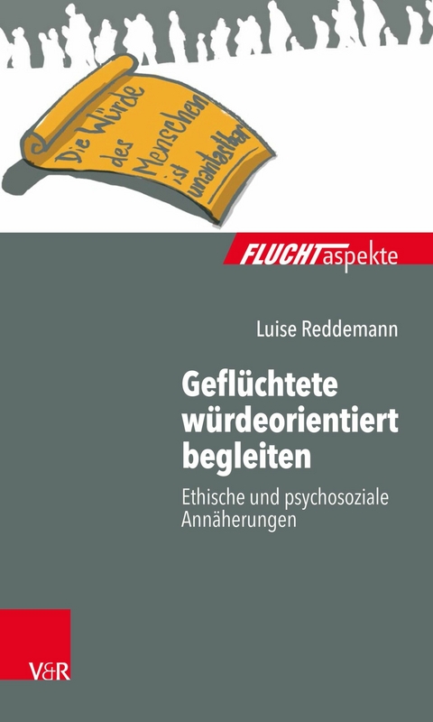 Geflüchtete würdeorientiert begleiten -  Luise Reddemann