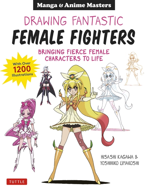 Drawing Fantastic Female Fighters - Hisashi Kagawa, Yoshihiko Umakoshi