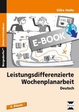 Leistungsdifferenzierte Wochenplanarbeit II - Silke Hol