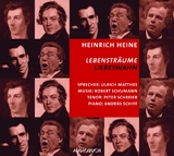 Lebensträume - Liebeswahn - Heinrich Heine