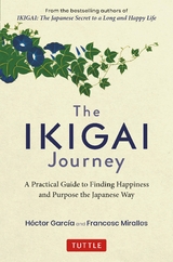 Ikigai Journey -  Hector Garcia,  Francesc Miralles